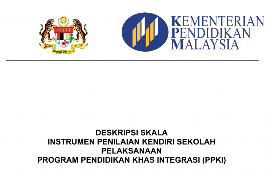 DESKRIPSI INSTRUMEN PENILAIAN KENDIRI PENGOPERASIAN PENDIDIKAN KHAS